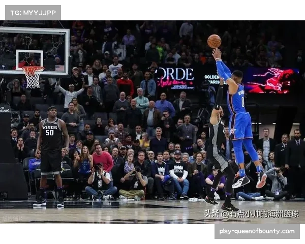 国王逆转勇士 威斯布鲁克组织进攻效果显著